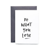 In the Daylight - Card - Do What You Love